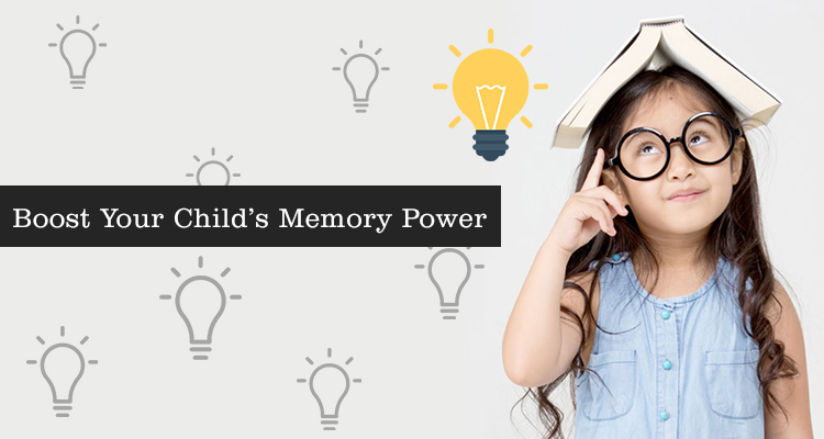 Tips to boost your child’s memory power from an early age!