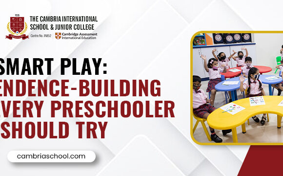 Smart Play: Independence-Building Games Every Preschooler Should Try