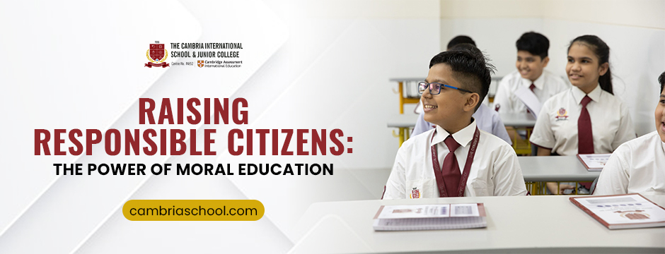 Raising Responsible Citizens: The Power of Moral Education