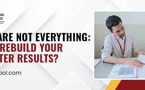 Marks Are Not Everything: How to Rebuild Your Plan After Results?