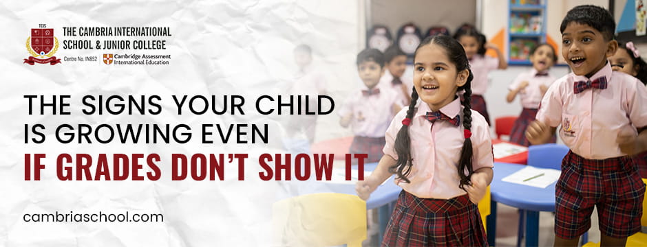 The Signs Your Child Is Growing Even If Grades Don’t Show It
