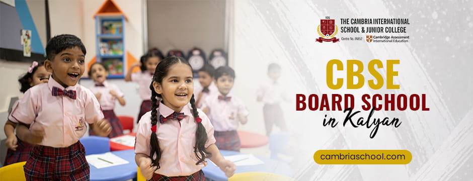 CBSE board school in Kalyan