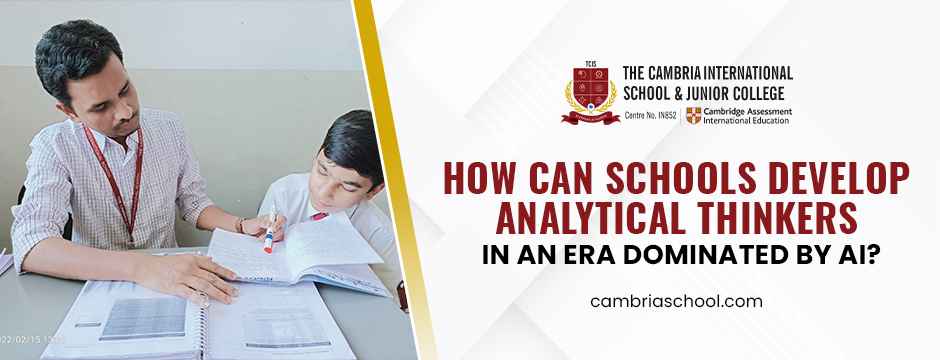 How Can Schools Develop Analytical Thinkers in an Era Dominated by AI?